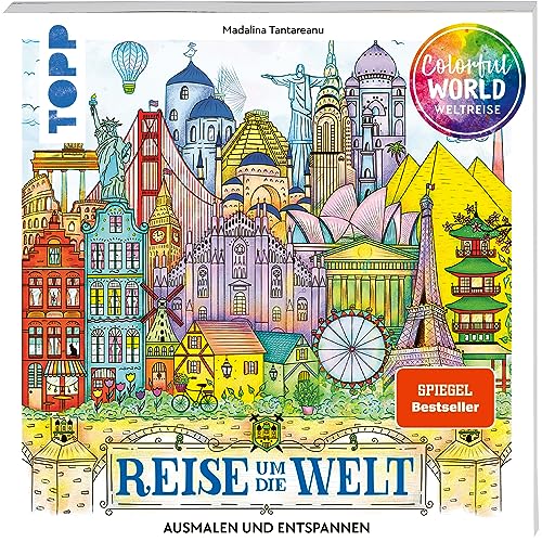 Colorful World - Reise um die Welt: Ausmalen & entspannen. Ausmalen für Erwachsene