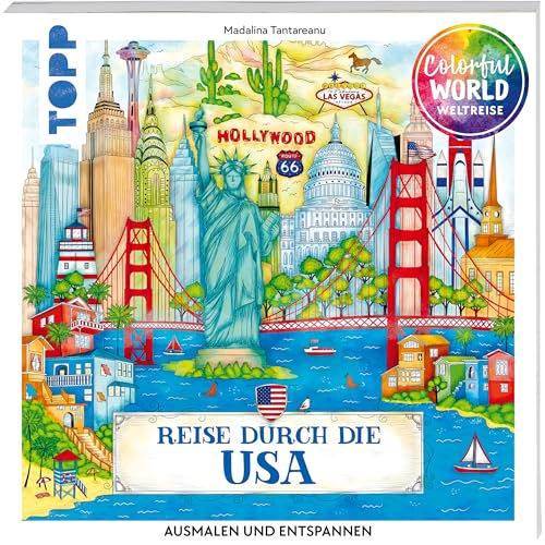 Colorful World Weltreise - Reise durch die USA: Ausmalen & entspannen von Frech