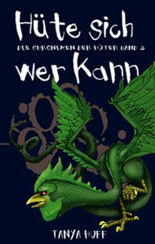 Hüte sich wer kann. Die Chroniken der Hüter 03.