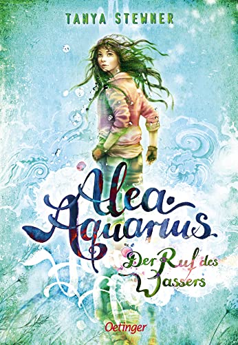 Alea Aquarius 1. Der Ruf des Wassers: Der Auftakt der Dein SPIEGEL-Bestseller-Reihe über den Schutz der Meere