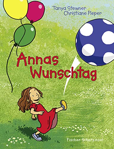 Annas Wunschtag Annas Wunschtag