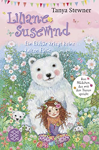 Liliane Susewind – Ein Eisbär kriegt keine kalten Füße