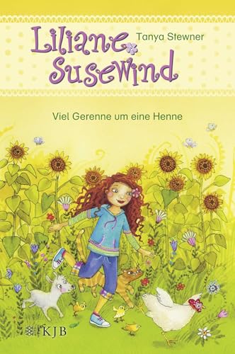 Liliane Susewind – Viel Gerenne um eine Henne von FISCHER KJB