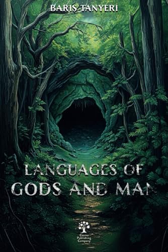 Languages Of Gods And Man