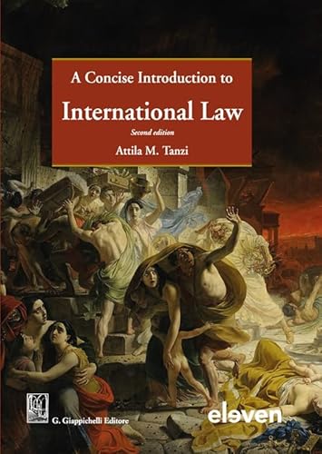 A concise introduction to international law von Giappichelli