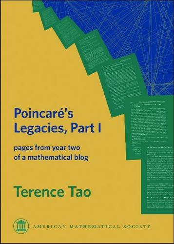 Poincare's Legacies: Pages from Year Two of a Mathematical Blog (Monograph Books) von American Mathematical Society