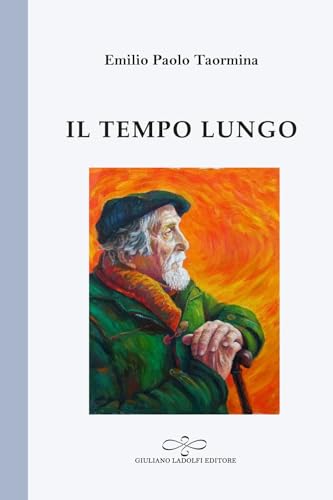 Il tempo lungo (Perle. Poesia) von Giuliano Ladolfi Editore