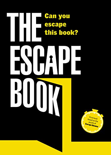 The Escape Book: Can you escape this book? (Escape Book Series, Band 1)