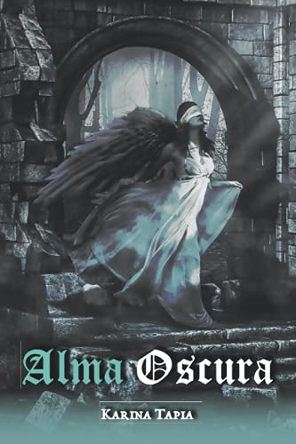 Alma Oscura Alma Oscura von Hola Publishing Internacional