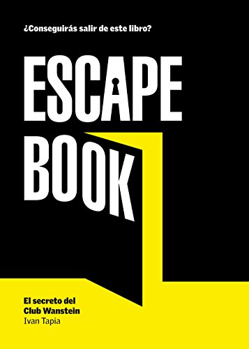 Escape book : el secreto del Club Wanstein (Libro interactivo)