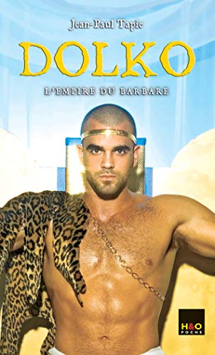 Dolko, Tome 3 : L'empire du barbare Dolko, Tome 3 : L'empire du barbare von Health and Orange