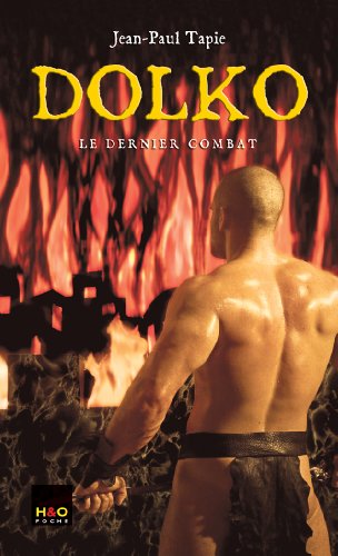 Dolko, Tome 4 : Le dernier combat von Health and Orange