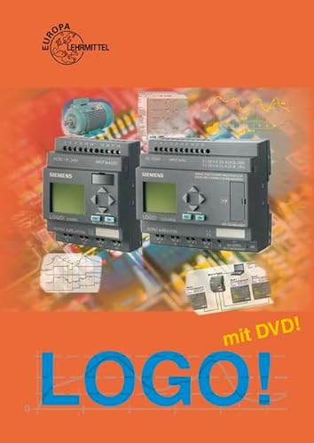 LOGO! mit DVD: Lehr- und Arbeitsbuch zur Kleinsteuerung
