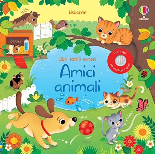 Amici animali. Ediz. a colori (Libri tattili sonori) von Usborne