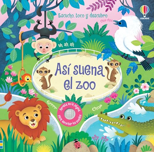 Así suena el zoo (Escucho, toco y descubro)