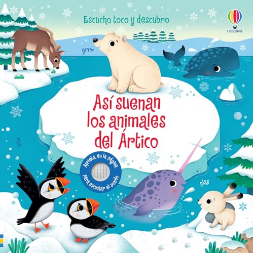 Así suenan los animales del Ártico (Escucho, toco y descubro)