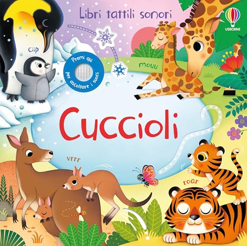 Cuccioli. Ediz. a colori (Libri tattili sonori) von Usborne