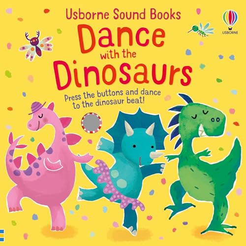 Dance with the Dinosaurs (Sound Books): 1