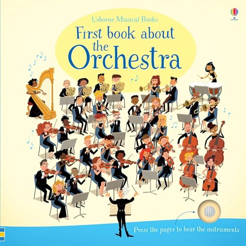 First Book About the Orchestra (Musical Books)