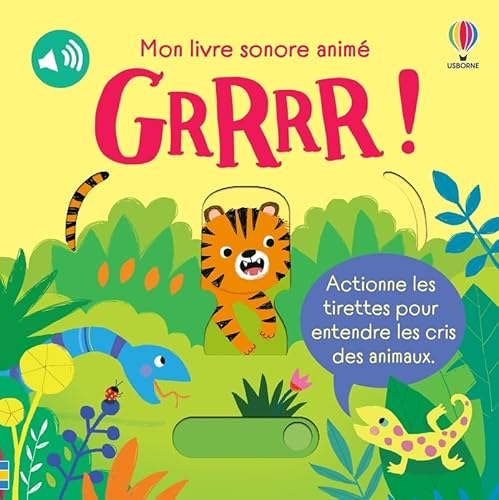 GRRRR ! - Mon livre sonore animé - Dès 6 mois