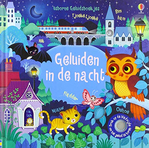 Geluiden in de nacht: Usborne geluidsboekje (Usborne Geluidsboekjes)