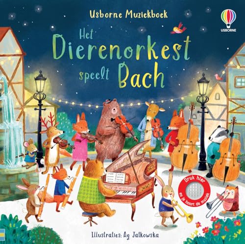 Het Dierenorkest speelt Bach (Usborne muziekboeken) von Usborne Publishers