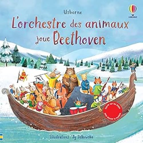 L'Orchestre des animaux joue Beethoven von USBORNE