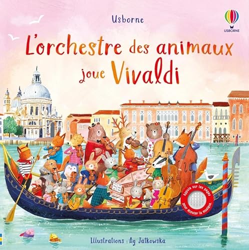 L'orchestre des animaux joue Vivaldi - Dès 3 ans L'orchestre des animaux joue Vivaldi - Dès 3 ans von USBORNE