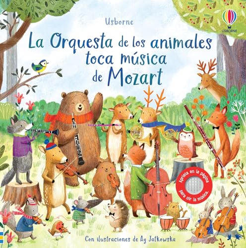 La Orquesta de los animales toca música de Mozart von Ediciones Usborne