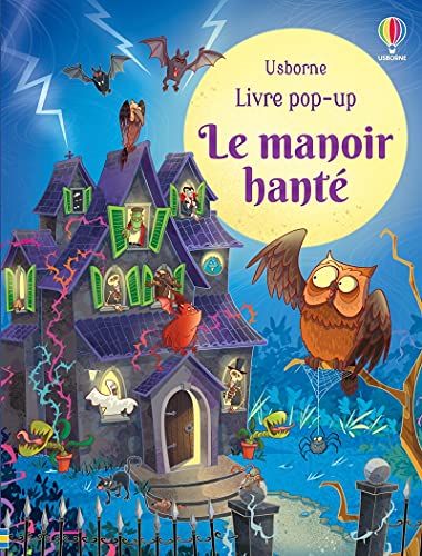 Le manoir hanté - Livre pop-up Le manoir hanté - Livre pop-up
