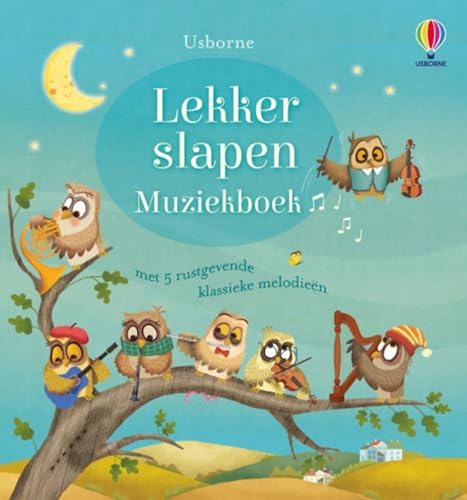 Lekker slapen: muziekboek (Usborne muziekboeken)