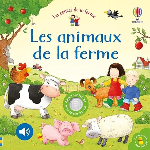 Les animaux de la ferme - Livre sonore Les contes de la ferme - Dès 6 mois Les animaux de la ferme - Livre sonore Les contes de la ferme - Dès 6 mois von USBORNE