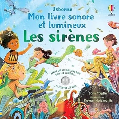 Les sirènes - Mon livre sonore et lumineux von USBORNE