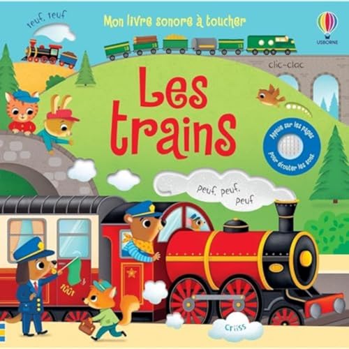 Les trains - Mon livre sonore à toucher - Dès 1 an von USBORNE