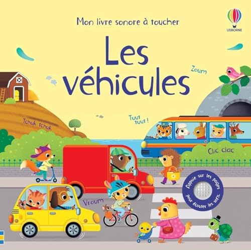 Les véhicules - Mon livre sonore à toucher - Dès 1 an Les véhicules - Mon livre sonore à toucher - Dès 1 an von USBORNE
