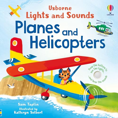 Lights and Sounds Planes and Helicopters (Lights and Sounds Books) von Usborne GB