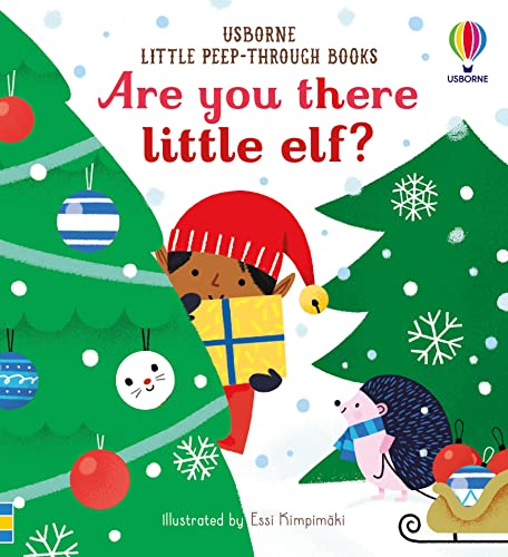 Little Peep-Through Books Are you there little Elf? (Little Peek-Through Books) von Usborne