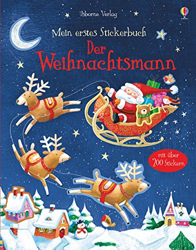 Mein erstes Stickerbuch: Der Weihnachtsmann (Meine ersten Stickerbücher)