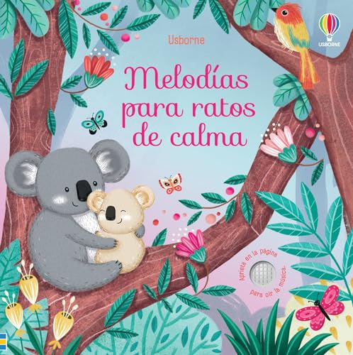 Melodías para ratos de calma (Melodías para bebés, 1) von Usborne