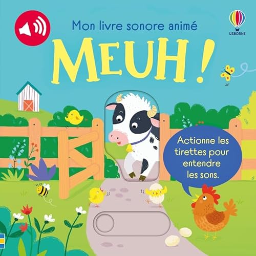 Meuh ! - Mon livre sonore animé - Dès 6 mois Meuh ! - Mon livre sonore animé - Dès 6 mois von USBORNE