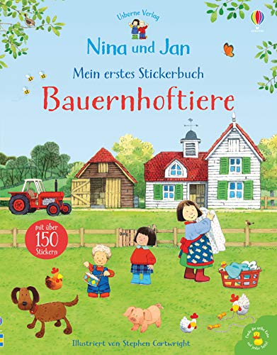 Nina und Jan - Mein erstes Stickerbuch: Bauernhoftiere (Nina-und-Jan-Reihe) von Usborne