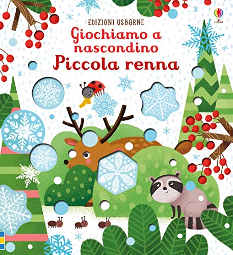 Piccola renna. Giochiamo a nascondino Piccola renna. Giochiamo a nascondino von Usborne Publishing