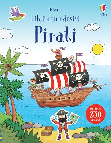 Pirati. Con adesivi. Ediz. a colori (Libri con adesivi. A partire da 3 anni)