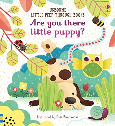 Are You There Little Puppy? (Little Peep-Through Books): 1 von Usborne GB