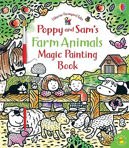 Poppy and Sam's Farm Animals Magic Painting (Farmyard Tales Poppy and Sam): 1