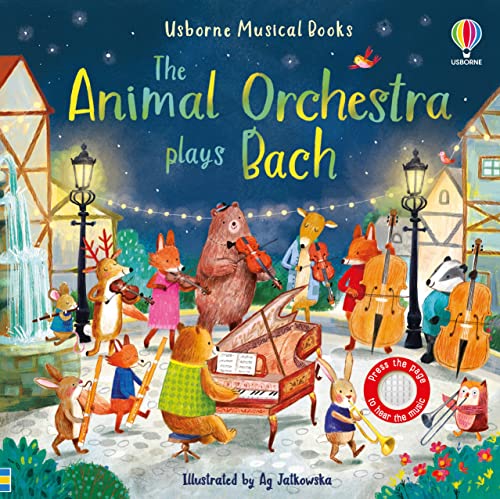 The Animal Orchestra Plays Bach (Musical Books) von Usborne Publishing