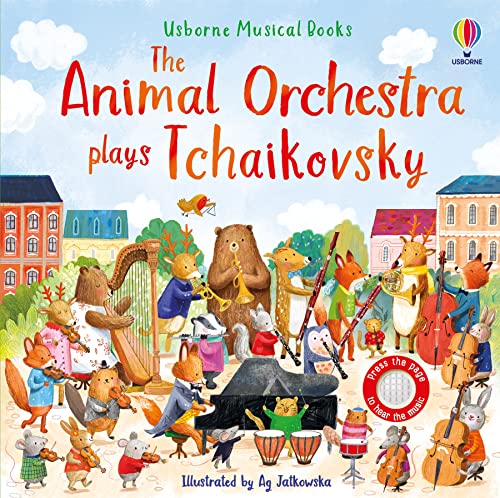 The Animal Orchestra Plays Tchaikovsky (Musical Books) von Usborne Publishing Ltd