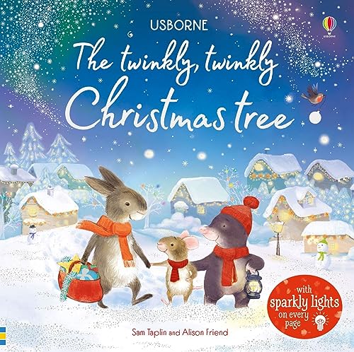 The Twinkly Twinkly Christmas Tree: With sparkly lights on every page