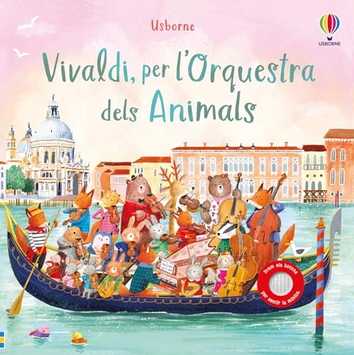 Vivaldi, per l'Orquestra dels Animals Vivaldi, per l'Orquestra dels Animals von Edicions Usborne