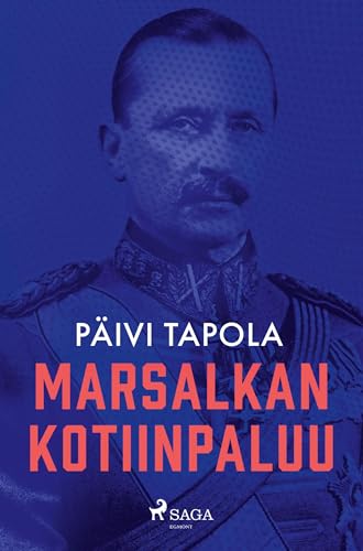 Marsalkan kotiinpaluu Marsalkan kotiinpaluu von SAGA Egmont